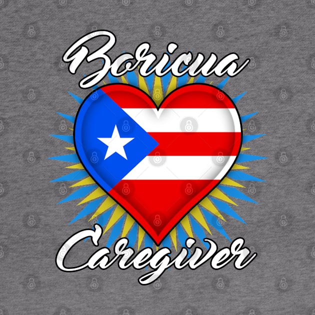 Boricua Caregiver (white font) by WCN Store